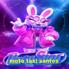 moto taxi santos